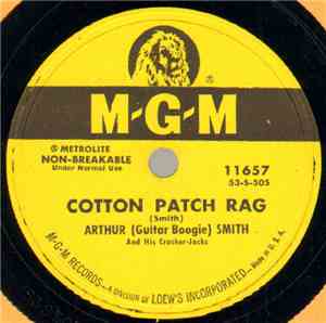 Arthur (Guitar Boogie) Smith And His Cracker-Jacks - Cotton Patch Rag