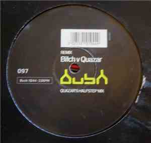 Bitch v Quazar - Remix