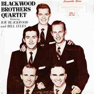 Blackwood Brothers Quartet , Featuring R.W. Blackwood And Bill Lyles - Vol. ...