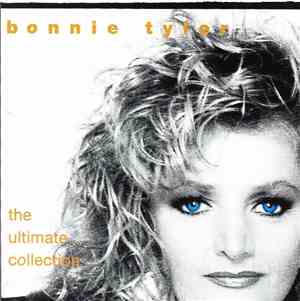 Bonnie Tyler - The Ultimate Collection