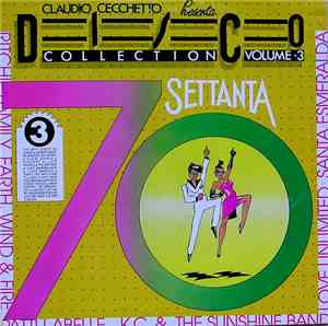 Claudio Cecchetto Presenta Various - Disco Collection '70 Volume 3