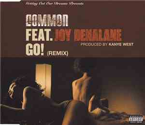 Common Feat. Joy Denalane - Go! (Remix)