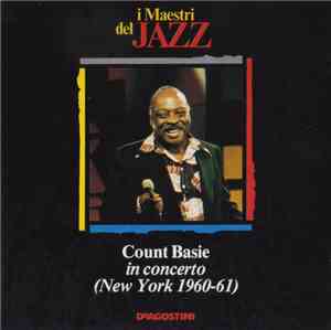 Count Basie - In Concerto (New York 1960-61)