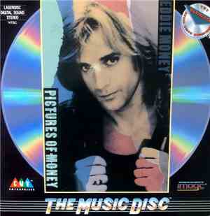 Eddie Money - Pictures Of Money ( The First Ten Years )