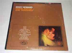 Eddy Howard - Sings Softly And Sincerely