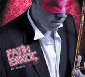 Fatih Erkoç - Kör Randevu