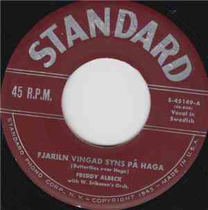 Freddy Albeck With W. Eriksson's Orch. - Fjariln Vingad Syns Pa Haga