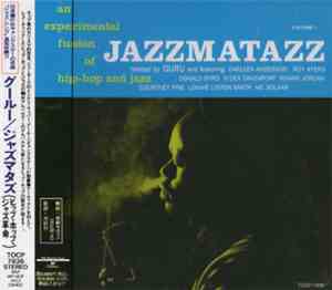 Guru - Jazzmatazz Volume: 1