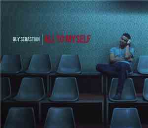 Guy Sebastian - All To Myself