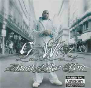 G-Wiz - Just Like You