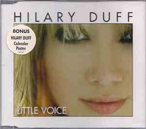Hilary Duff - Little Voice