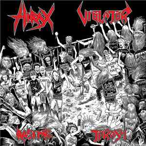 Hirax / Violator  - Raging Thrash