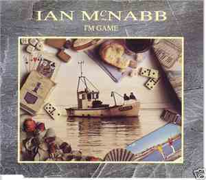 Ian McNabb - I'm Game