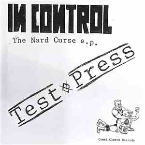 In Control - The Nard Curse E.P.