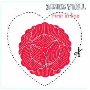 James Yuill - First In Line