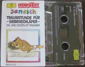 Janosch - Traumstunde Für Siebenschläfer /  Oh, Wie Schön Ist Panama