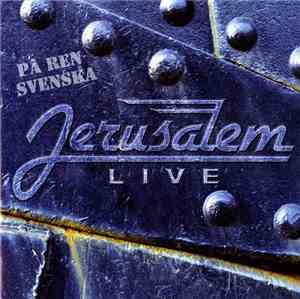 Jerusalem  - Live - På Ren Svenska