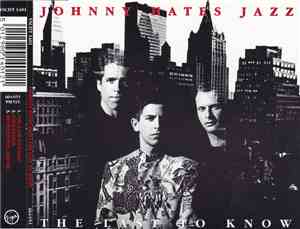 Johnny Hates Jazz - The Last To Know