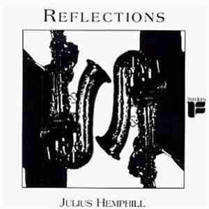 Julius Hemphill - Reflections