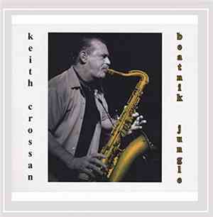 Keith Crossan - Beatnik jungle