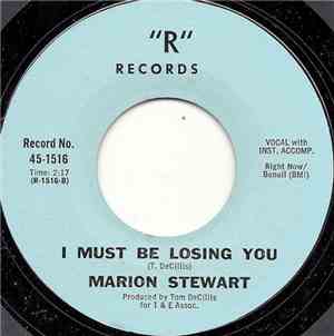 Marion Stewart -  I Must Be Losing You / A Hundred Years From Today