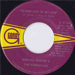 Martha Reeves & The Vandellas - In And Out Of My Life / Your Love Makes It  ...