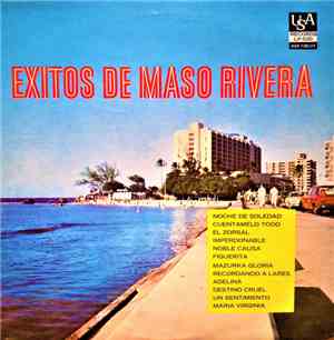 Maso Rivera - Exitos De Maso Rivera
