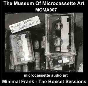 Minimal Frank - The Boxset Sessions