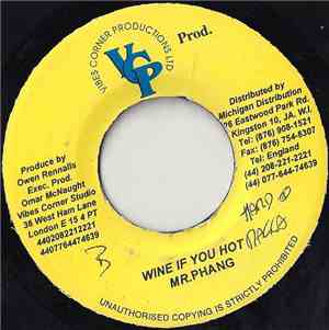 Mr.Phang - Wine If You Hot