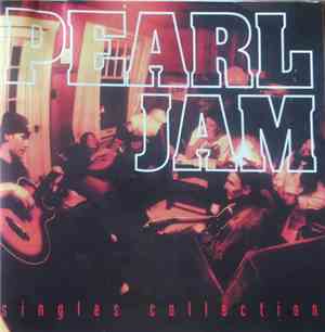 Pearl Jam - Singles Collection