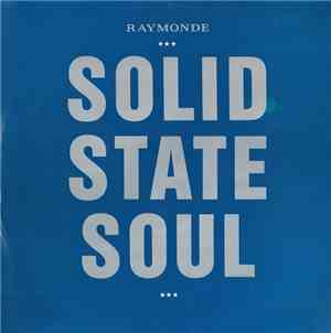 Raymonde - Solid State Soul