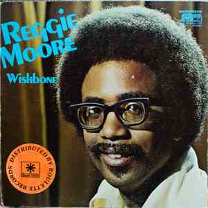 Reggie Moore  - Wishbone