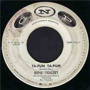 Rene Touzet - Ta-Pum Ta-Pum / Cuban Purple People Eater