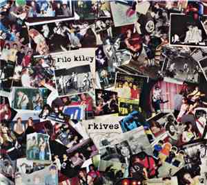 Rilo Kiley - Rkives