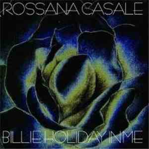 Rossana Casale - Billie Holiday In Me