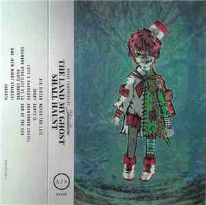 Shinatama - The Land My Ghost Shall Haunt