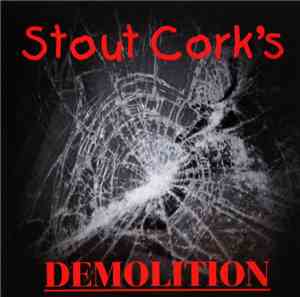 Stout Cork's - Demolition