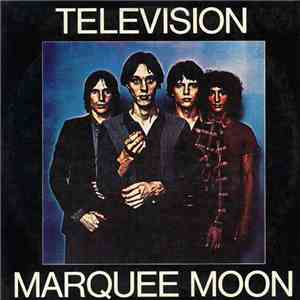 Television - Marquee Moon