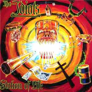 The Idiots  - Station Of Life
