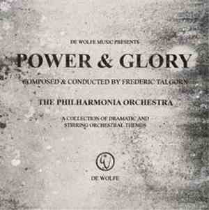 The Philharmonia Orchestra - Power & Glory
