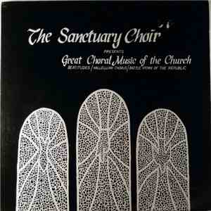 The Sanctuary Choir Of East Dallas Christian Church - Great Choral Music Of ...