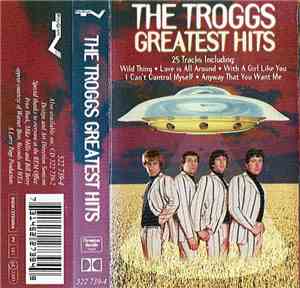 The Troggs - Greatest Hits