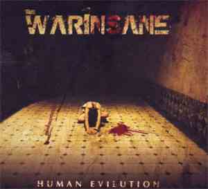 The Warinsane - Human Evilution