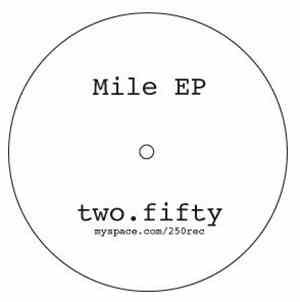 Unknown Artist - Mile EP