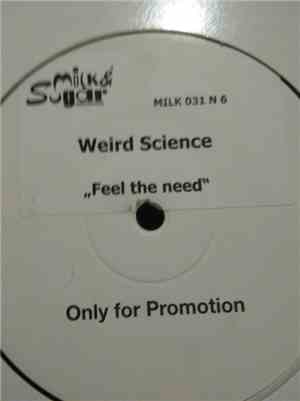 Weird Science - Feel The Need
