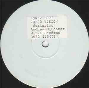 20/20 Vision Featuring Audrey O'Conner - Only You