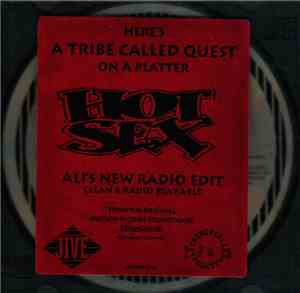 A Tribe Called Quest - Hot Sex