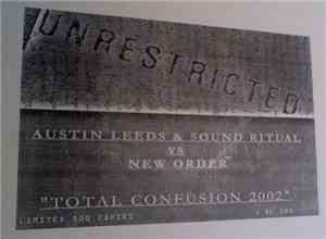 Austin Leeds & Sound Ritual vs New Order - Total Confusion 2002