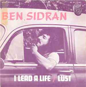 Ben Sidran - I Lead A Life / Lust