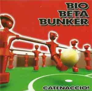 Biobetabunker - Catenaccio!